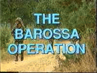 The Barossa Operation