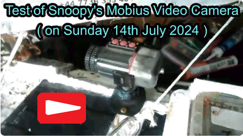 Snoopy's Mobius video camera being tested